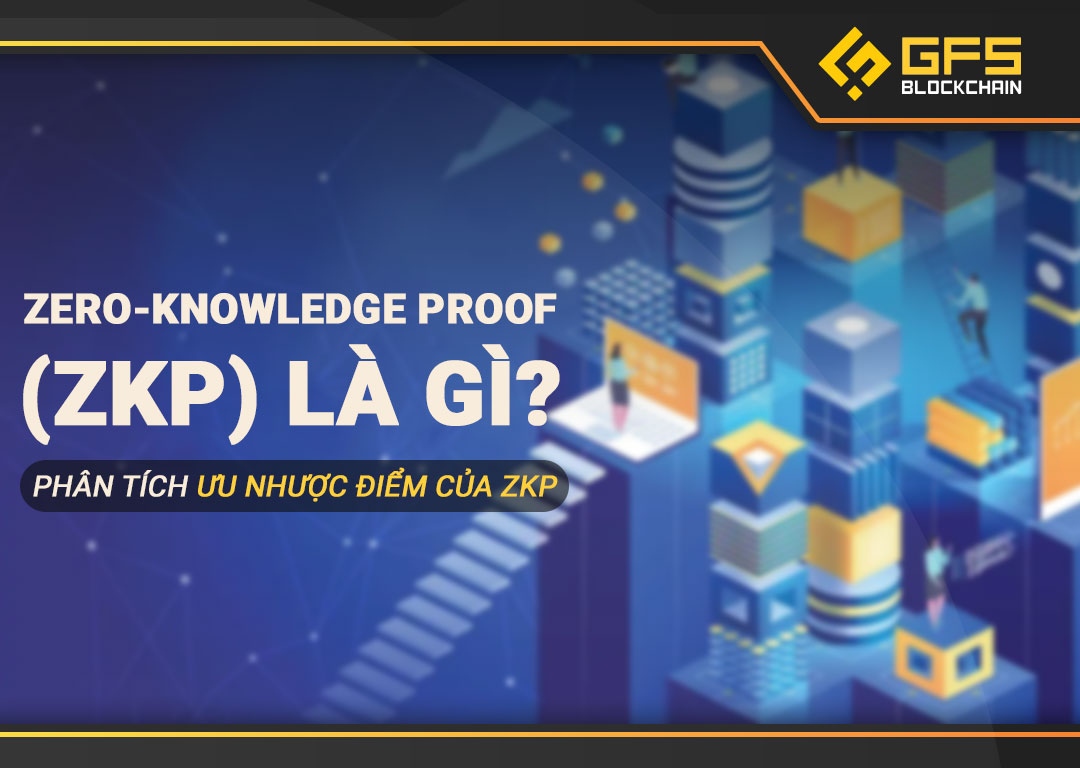 Zero Knowledge Proof Zkp L G Ph N T Ch U Nh C I M C A Zkp Gfi