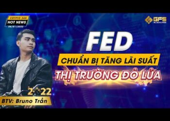 FED Chuẩn Bị Tăng Lãi Suất, Thị Trường Đỏ Lửa – Các Ngân Hàng Lớn Châu Âu Tham Gia Vào Crypto