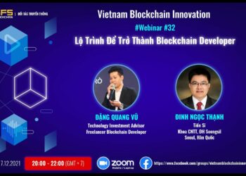 Webinar #32: Lộ Trình Để Trở Thành Blockchain Developer