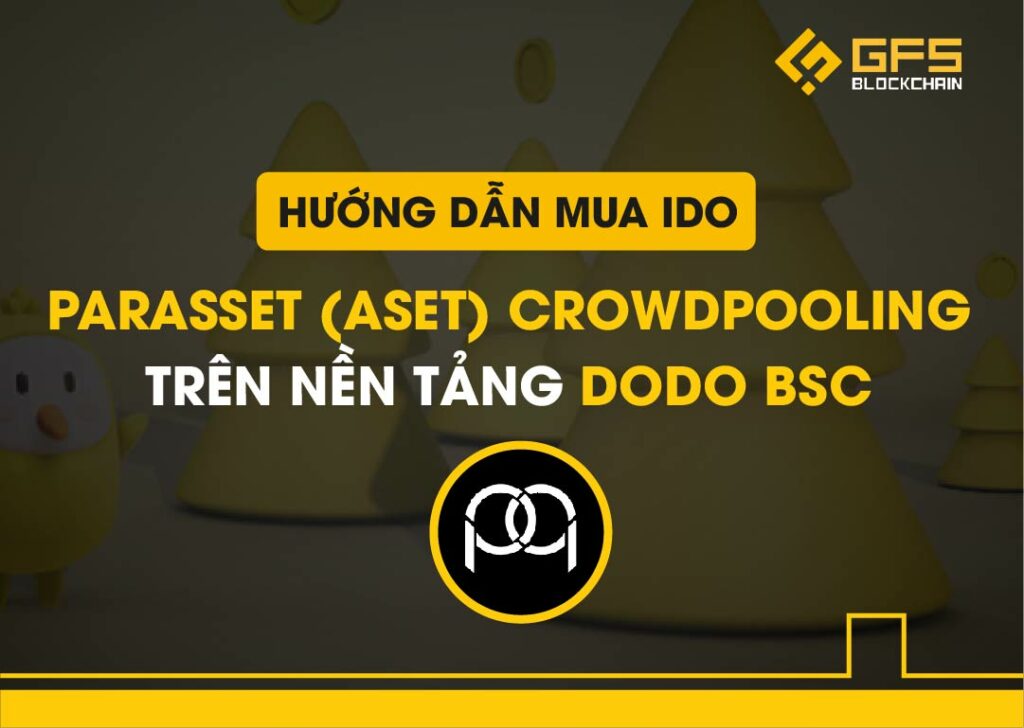 IDO Parasset (ASET) Crowdpooling DODO