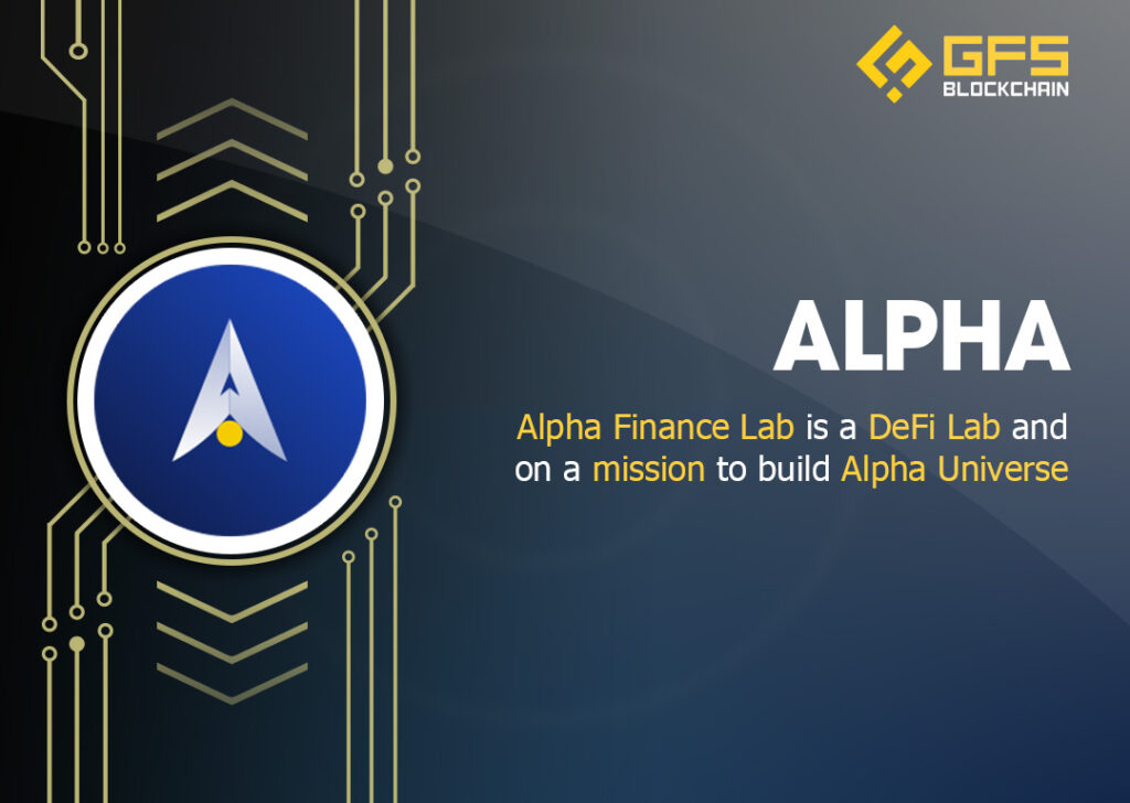 Tổng quan về dự án Alpha