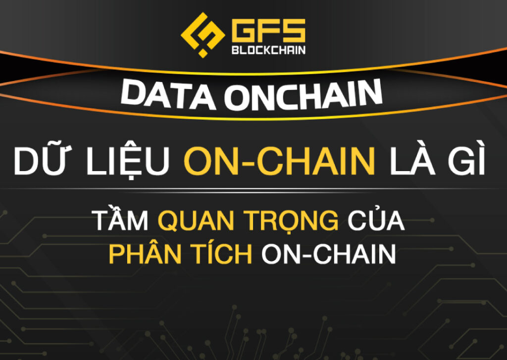 Dữ liệu On-chain là gì