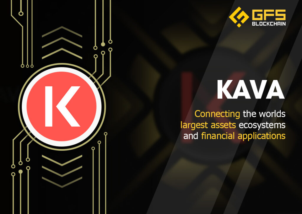 Tổng quan về dự án KAVA