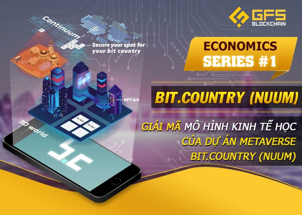 Economics Series - Bit Country NUUM