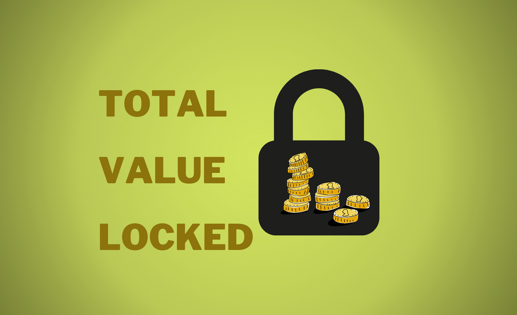 Total Value Locked (TVL) là gì?