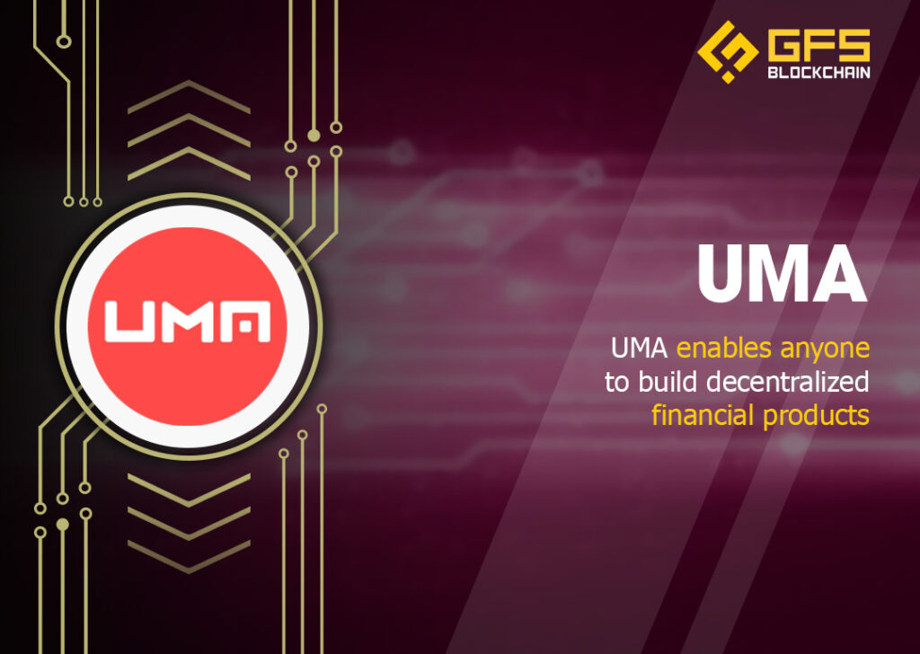 Tổng quan về dự án UMA