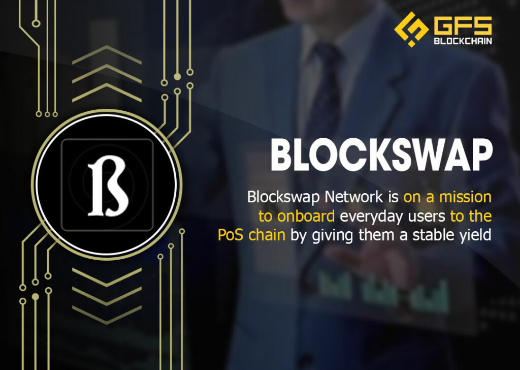 Blockswap Network (BSN)