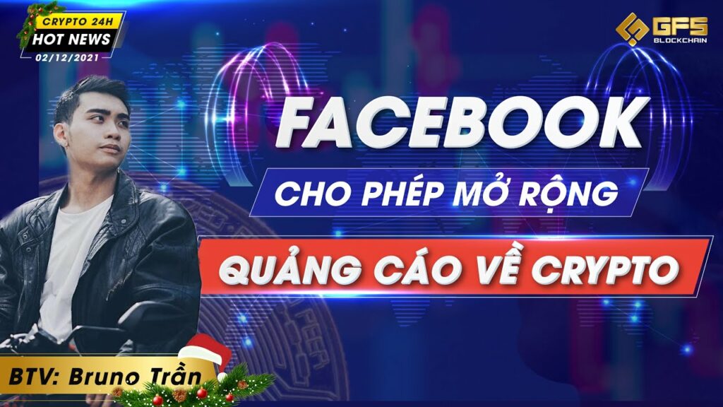 facebook cho phep mo rong quang cao crypto indonesia xem xet phat hanh dong cbdc
