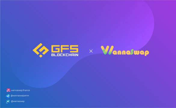 GFS Blockchain là đối tác truyền thông của WannaSwap