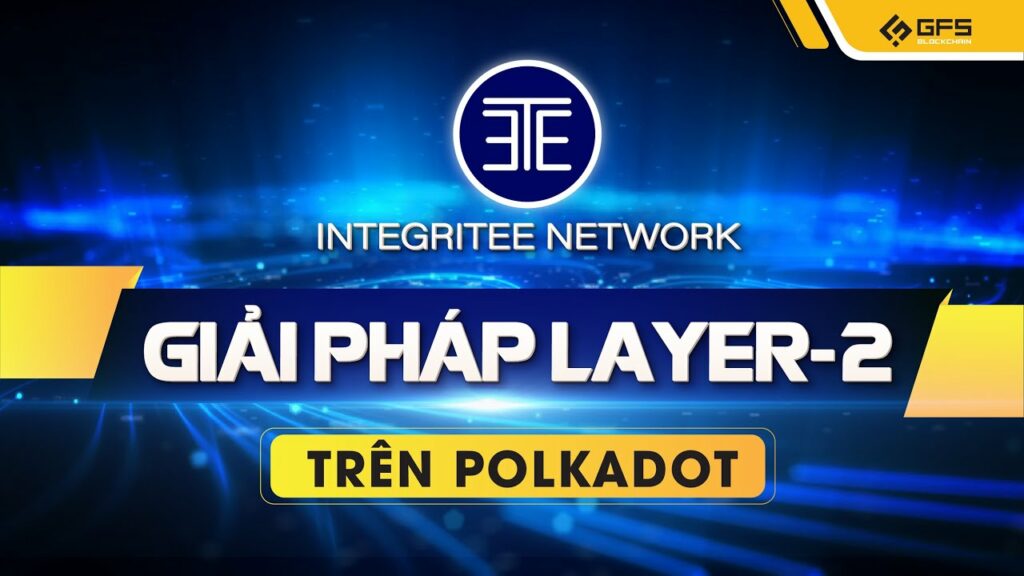 integritee network teer giai phap layer 2 tren he sinh thai polkadot