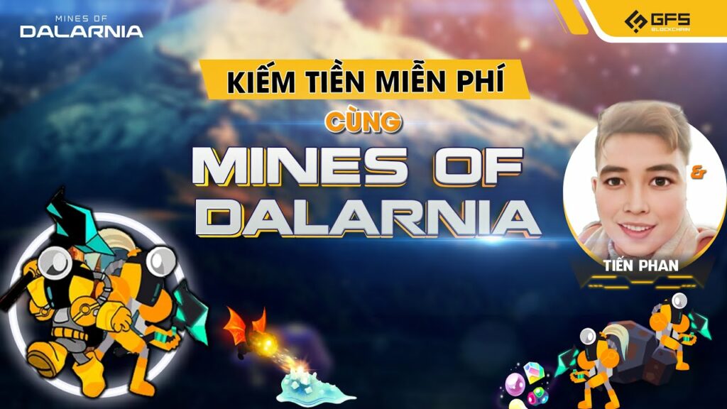 kham pha vung dat moi kiem tien mien phi cung mines of dalarnia mod gfs blockchain insights