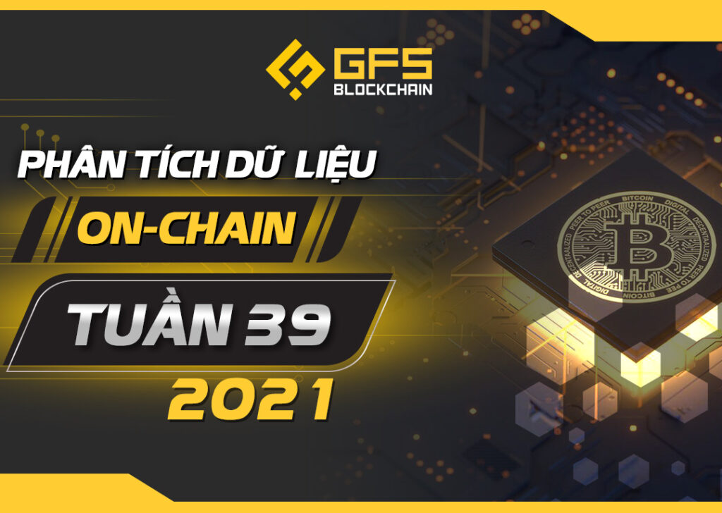 On-chain Tuần 39