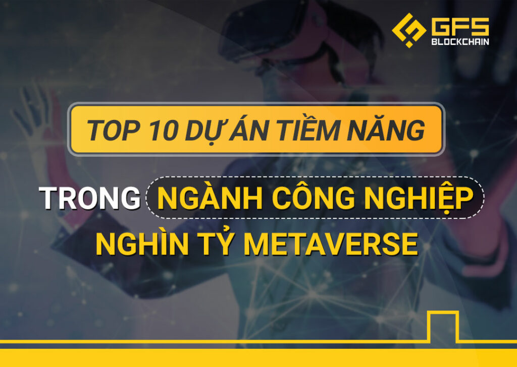 Top 10 Metaverse Project