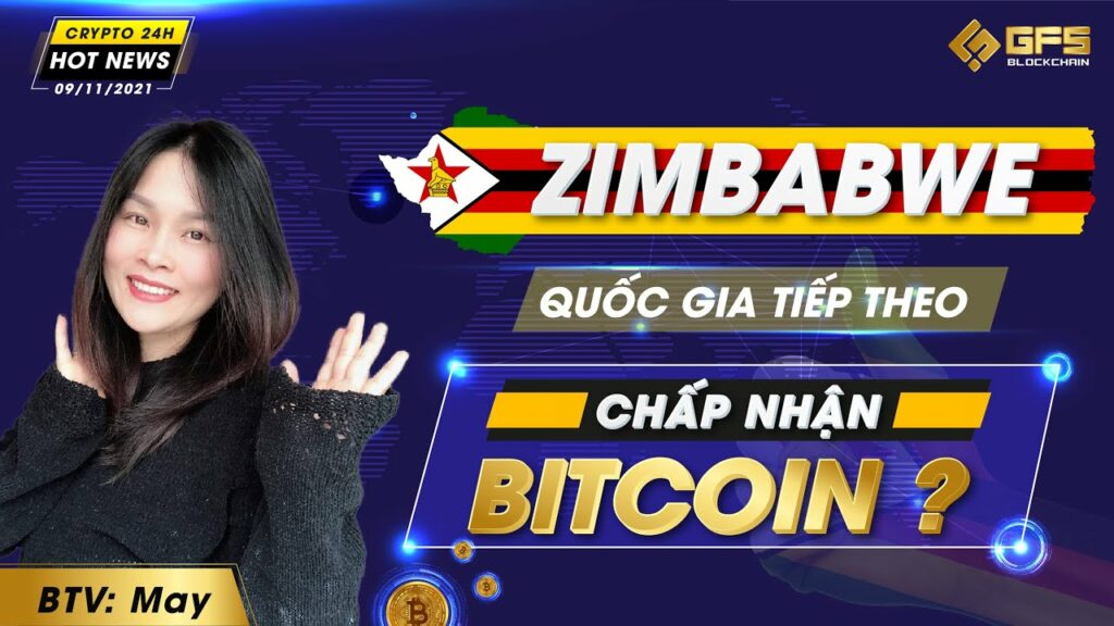 zimbabwe quoc gia tiep theo chap nhan bitcoin la dong tien hop phap