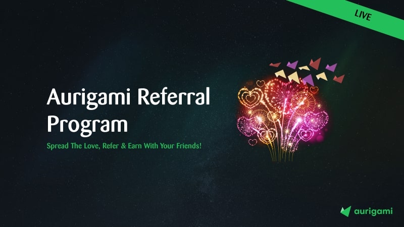 Aurigami Referral Program