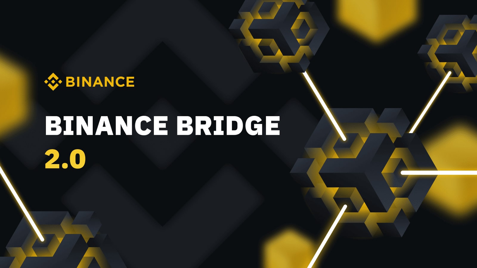 Binance Bridge 2.0 là gì?