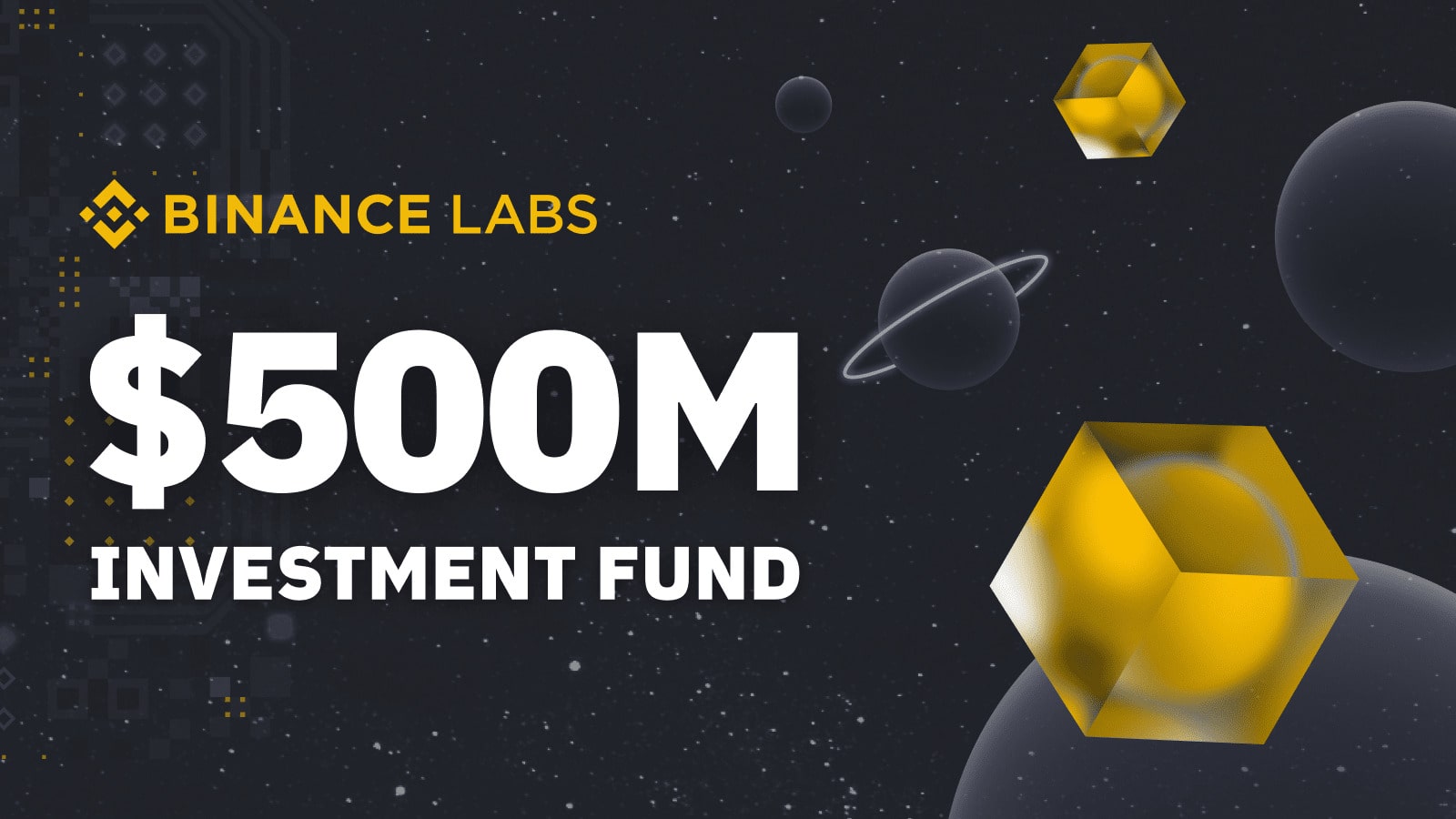 Binance Labs - 500 triệu đô la (01/06/2022)