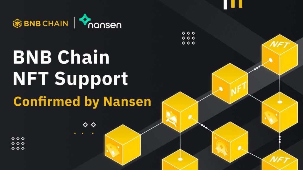 Nansen xác nhận hỗi trợ NFT trên BNB chain