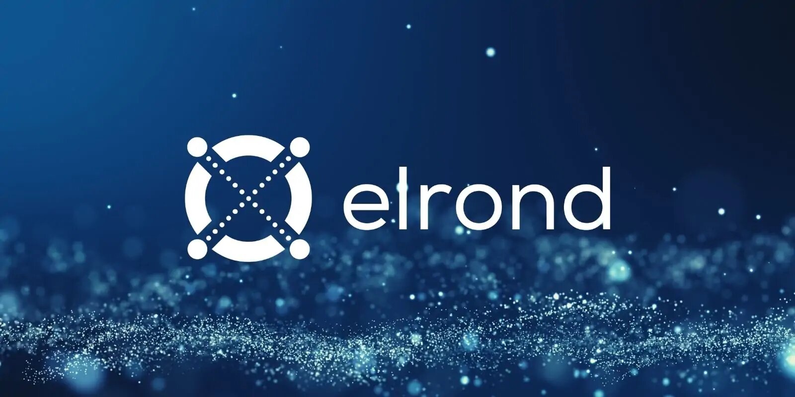 Elrond Network là gì?