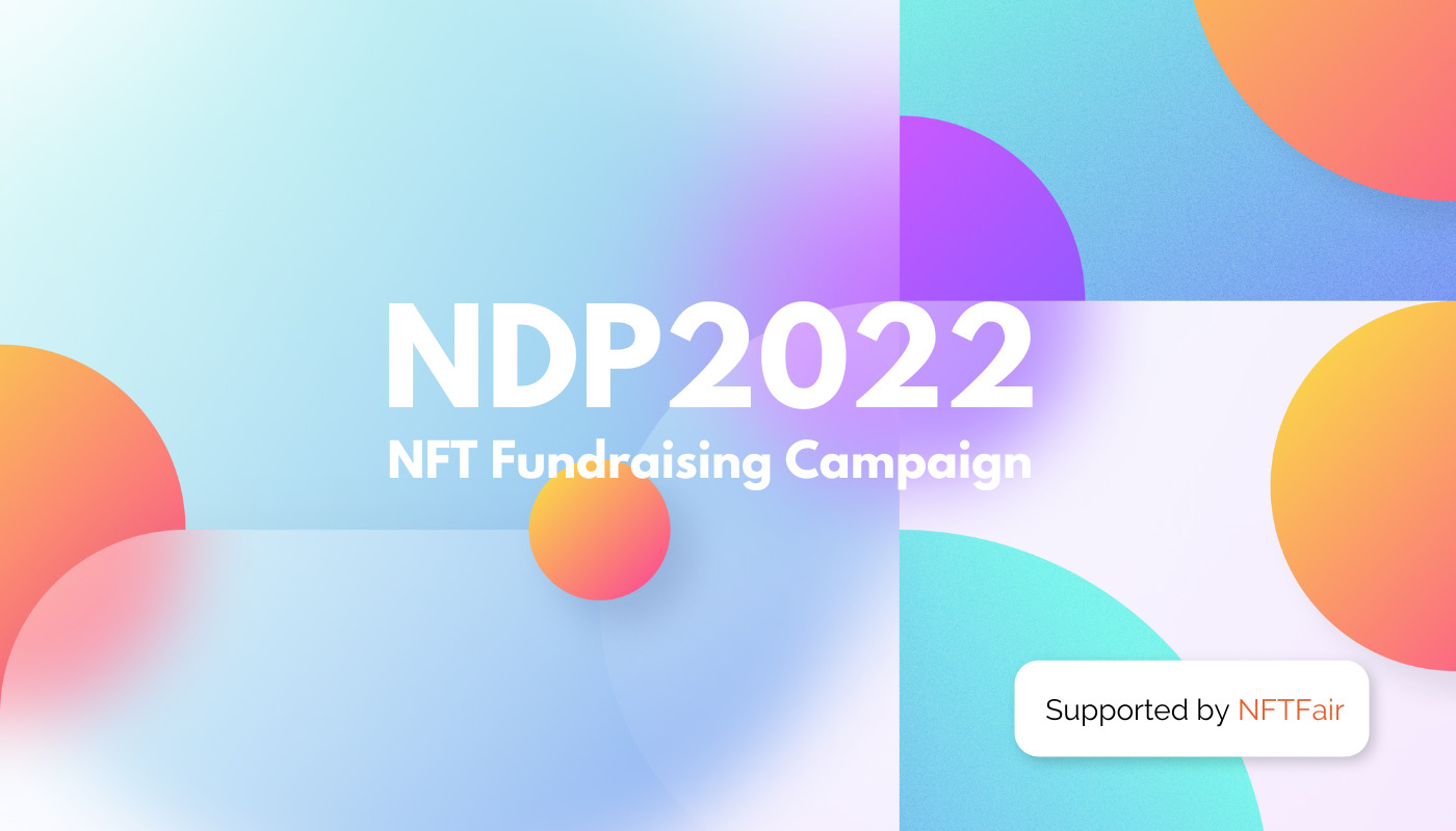 NFTFair hỗ trợ chiến dịch gây quỹ cho NDP2022 NFT