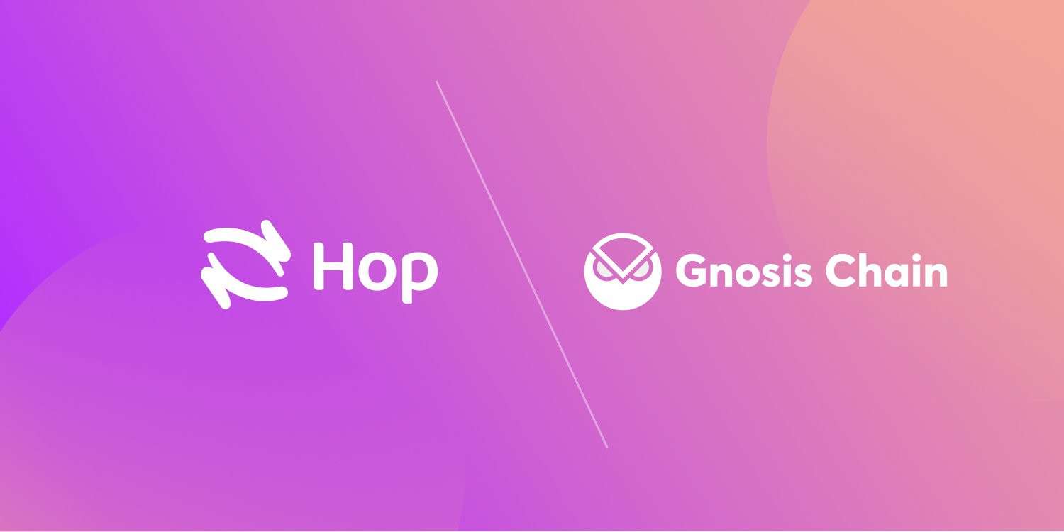 Hop hợp tác với Gnosis chain