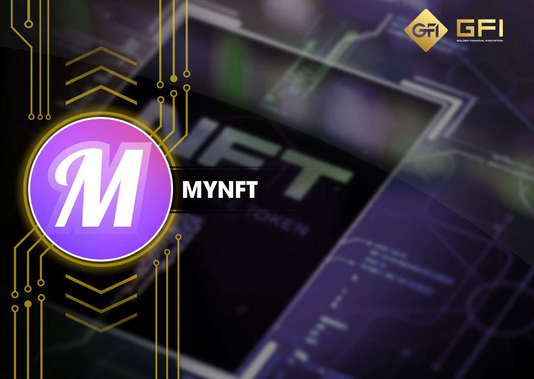 Mynft My Là Gì Tổng Quan Về Dự án Mynft Gfi Blockchain 5441