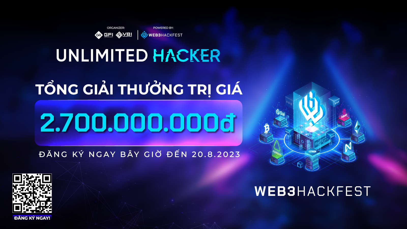 Tham gia Web3 Hackfest Hackathon với tổng giải thưởng 2,5 tỷ đồng