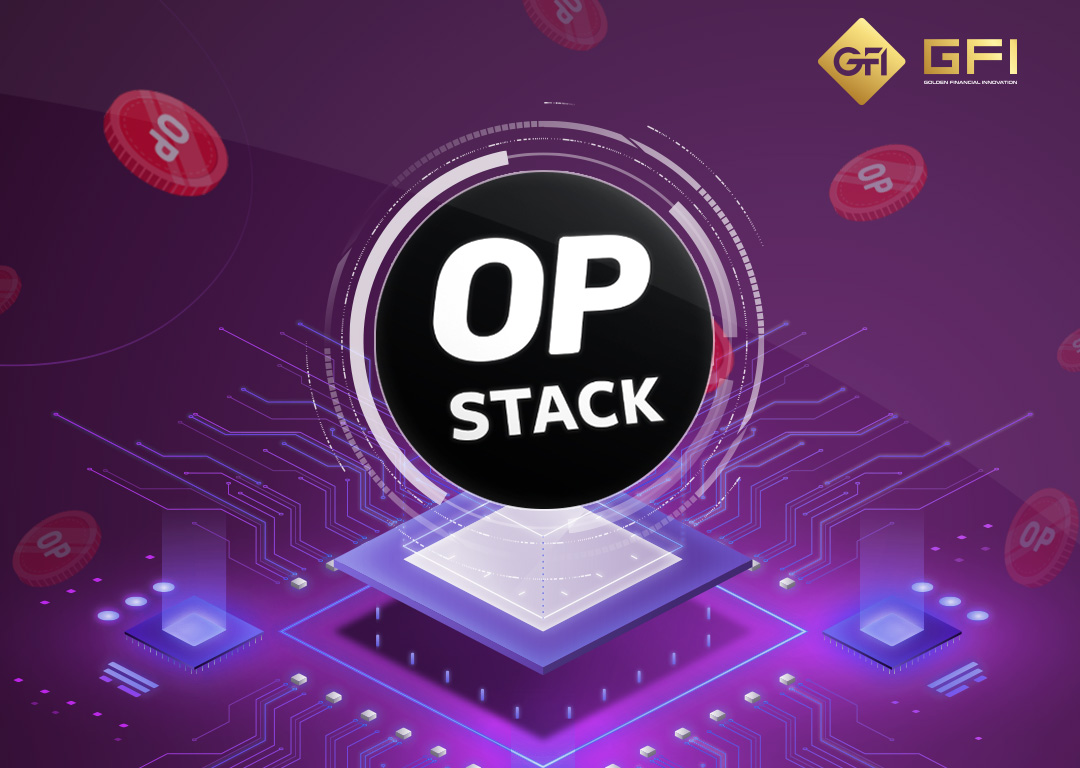 OP Stack - bộ công cụ cho Superchain