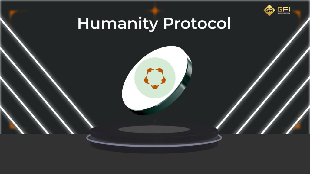 Humanity Protocol la gi Tong quan du an Humanity Protocol